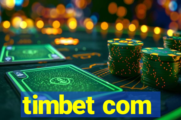 timbet com